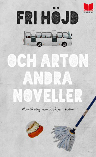 Recension: Fri höjd och arton andra noveller- antologi